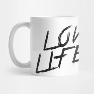 LOW LIFE | QUOTE | GRAFITTI STYLE Mug